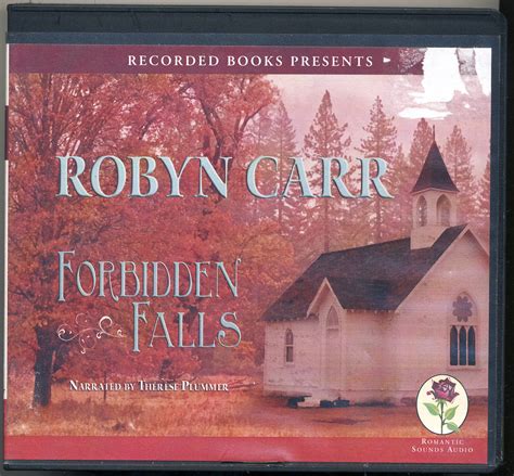 Forbidden Falls by Robyn Carr Unabridged CD Audiobook Epub