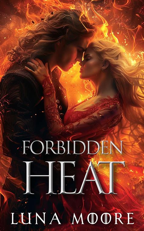 Forbidden Heat Kindle Editon