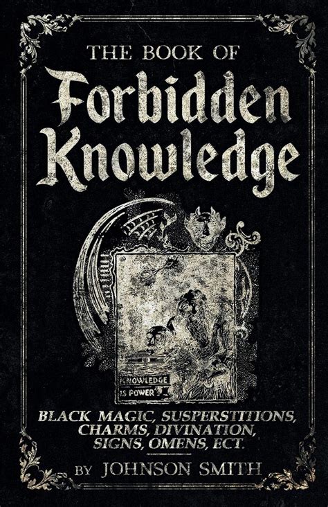 Forbidden Knowledge: