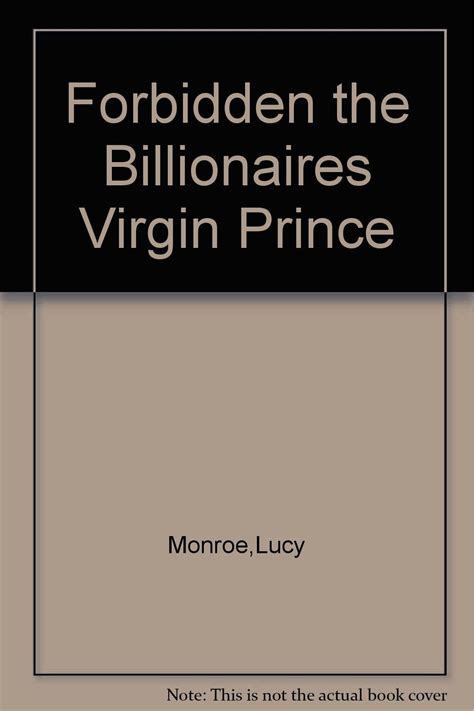 Forbidden The Billionaire s Virgin Princess Lucy Monroe Royal Affairs Doc