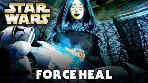 Force Healing Star Wars 101