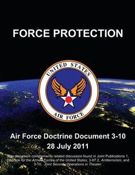 Force Protection - Air Force Doctrine Document (AFDD) 3-10 Epub