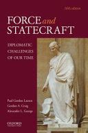 Force and Statecraft: Diplomatic Challenges of Our Time Ebook Reader