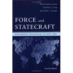 Force and Statecraft Diplomatic Problems of Our Time PDF