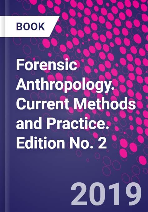 Forensic Anthropology Current Methods and Practice Doc