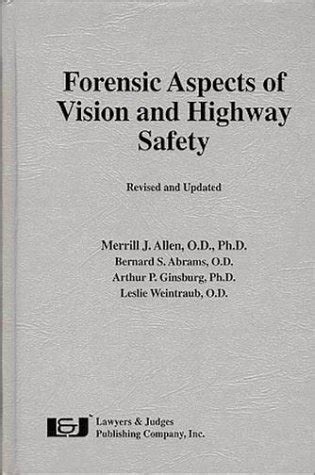 Forensic Aspects of Vision and Highway Safety Revised Edition Epub