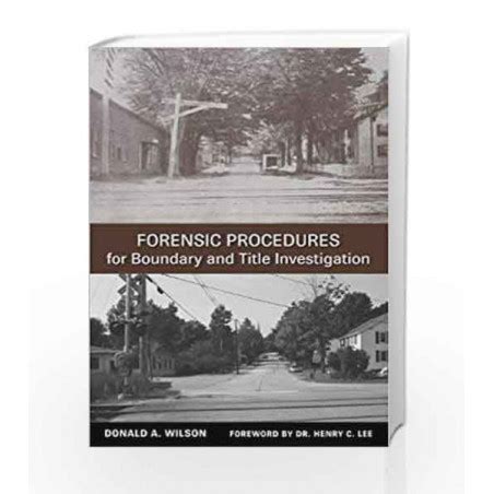 Forensic Procedures for Boundary and Title Investigation Kindle Editon