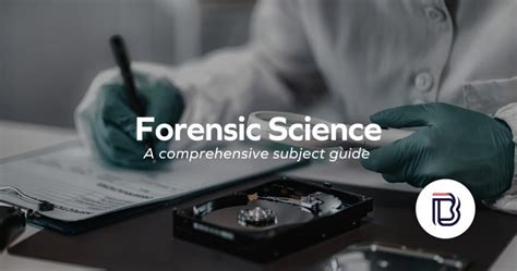 Forensic Science: A Comprehensive Guide to Excellence at NTU