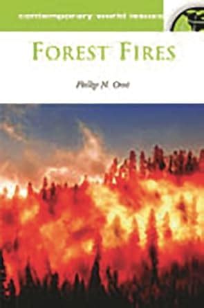 Forest Fires: A Reference Handbook (Contemporary World Issues): A Reference Handbook (Contemporary Reader