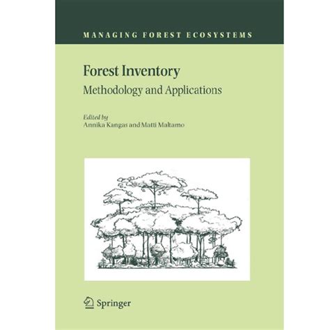 Forest Inventory Methodology and Applications 1st Edition Doc