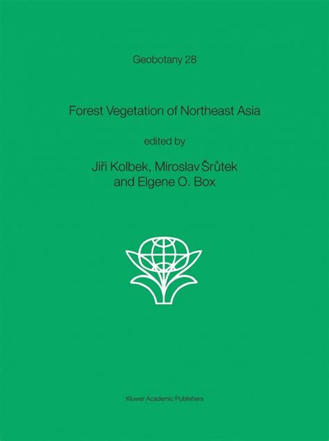 Forest Vegetation of Northeast Asia 1st Edition Epub