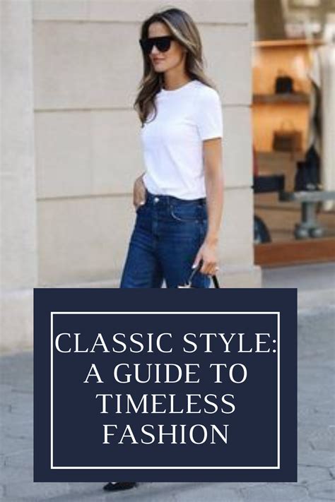 Forever Chic: The Quintessential Guide to Timeless Style