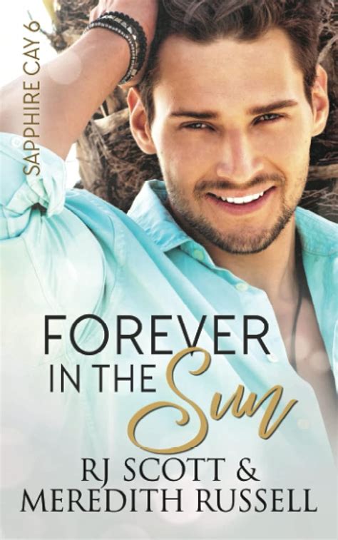 Forever In The Sun Sapphire Cay Volume 6 Reader