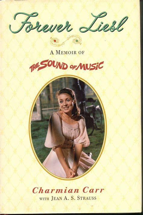 Forever Liesl A Memoir of The Sound of Music PDF