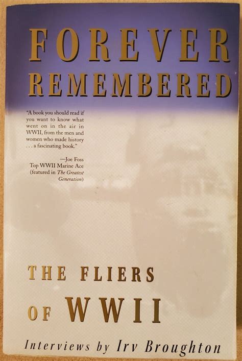 Forever Remembered: The Fliers of Ww II Ebook Epub