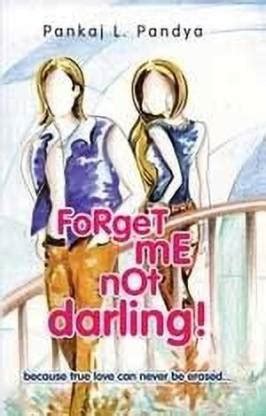 Forget Me not Darling! Because True Love Can not Be Erased 2nd Edition Doc