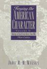 Forging the American Character, Vol. II Readings in United States History Since 1865 3rd Edition Kindle Editon