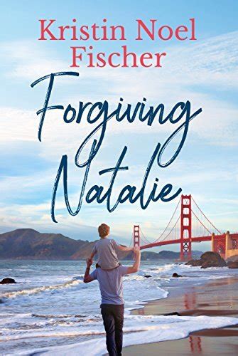 Forgiving Natalie Kindle Editon