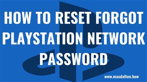 Forgot My PSN Network Password: A Comprehensive Guide to Retrieval