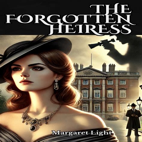 Forgotten Heiress Doc