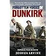 Forgotten Voices of Dunkirk