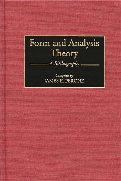 Form and Analysis Theory A Bibliography Doc