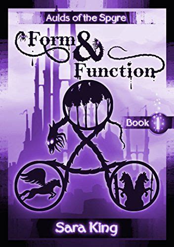 Form and Function The Fantasy Epic Aulds of the SPYRE Book 1 Epub