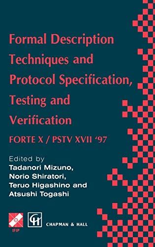 Formal Description Techniques and Protocol Specification 1st Edition Reader