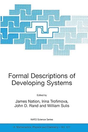 Formal Descriptions of Developing Systems PDF