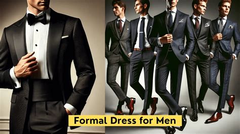 Formal Dress Clothes for Guys: A Comprehensive Guide