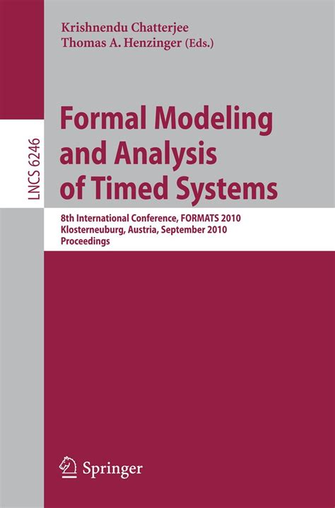 Formal Modeling and Analysis of Timed Systems 8th International Conference Kindle Editon