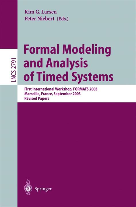 Formal Modeling and Analysis of Timed Systems First International Workshop Kindle Editon