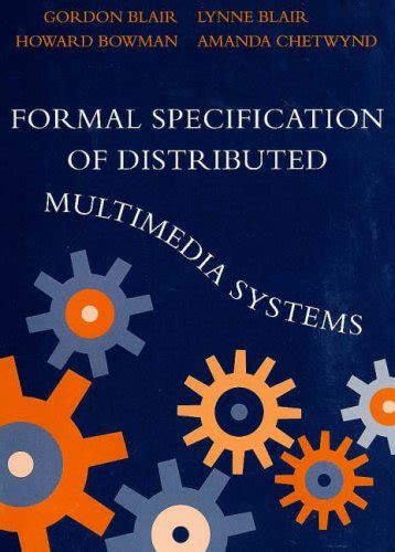 Formal Specification of Distributed Multimedia Systems Epub