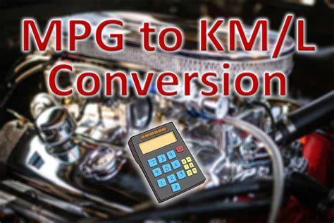 Formula for MPG Conversion: