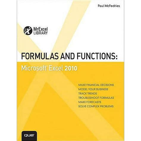 Formulas and Functions Microsoft Excel 2010 MrExcel Library Doc