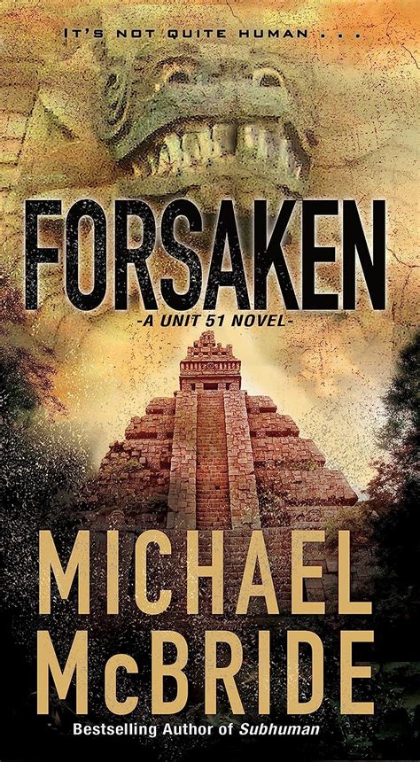 Forsaken A Unit 51 Novel PDF