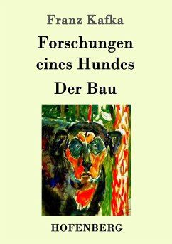 Forschungen Eines Hundes Der Bau German Edition Epub