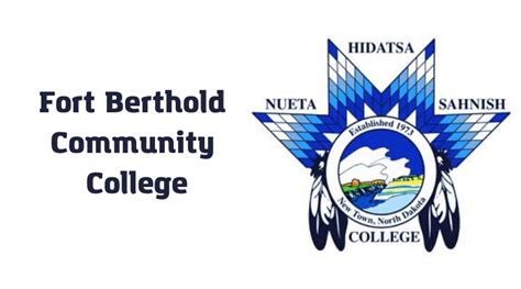 Fort Berthold Community College: A Gateway to Higher Education for Native Americans
