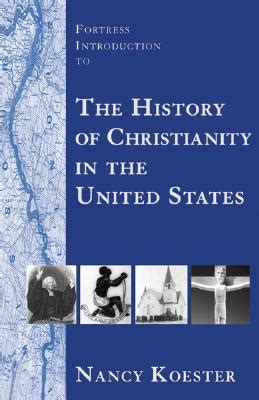 Fortress Introduction to the History of Christianity in the United States PDF