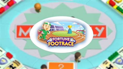 Fortune Footrace Rewards: Monopoly Go