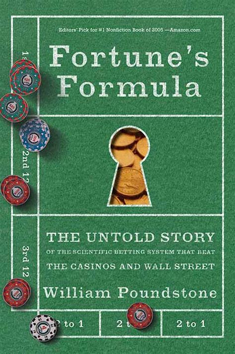 Fortune s Formula The Untold Story of the Scientific Betting System That Beat the Casinos and Wall Street Epub