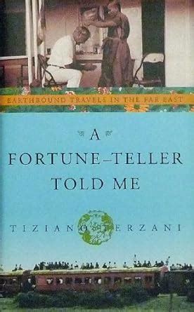 Fortune-teller Told Me Earthbound Travels In The Far East Kindle Editon