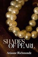 Forty Shades of Pearl The Pearl Trilogy Volume 1 Reader
