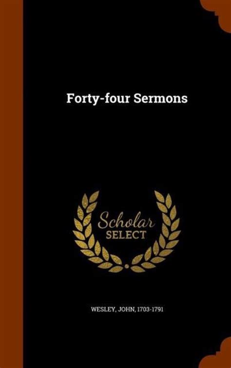 Forty-Four Sermons Reader