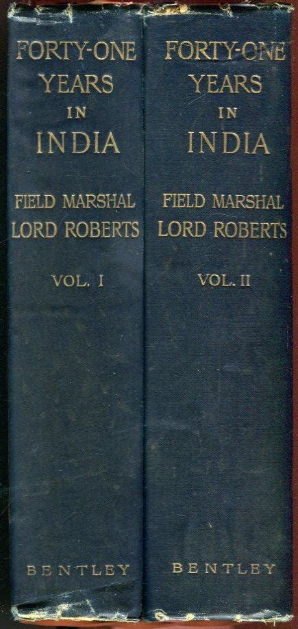 Forty-One Years in India From Subaltern to Commander-in-Chief Reprint London 1897 Edition PDF