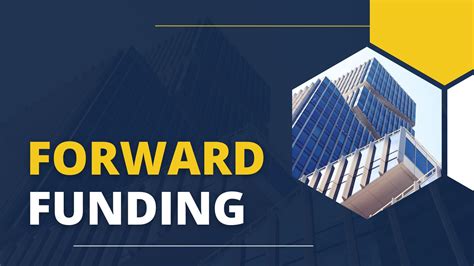 Forward Funding: A Comprehensive Guide to its Legitimacy