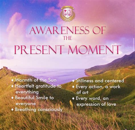 Foster Awareness of the Present Moment: