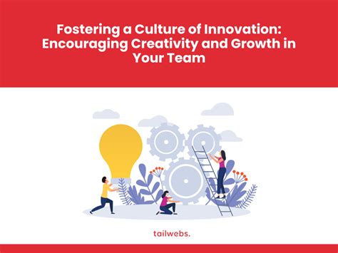 Fostering a Culture of Creativity