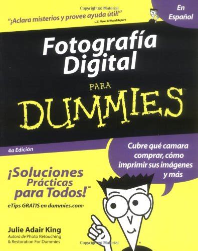 Fotografia Digital Para Dummies Spanish Edition Kindle Editon