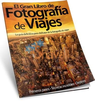 Fotografia de viaje Reference Spanish Edition Doc